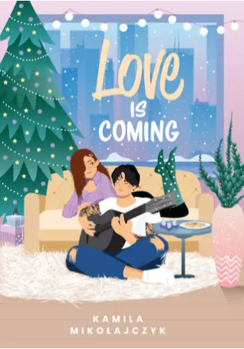 Love is Coming