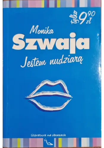 Jestem nudziarą