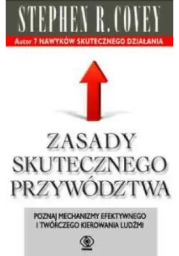 Zasady skutecznego przywództwa