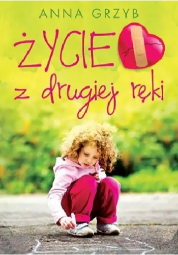 Życie z drugiej ręki