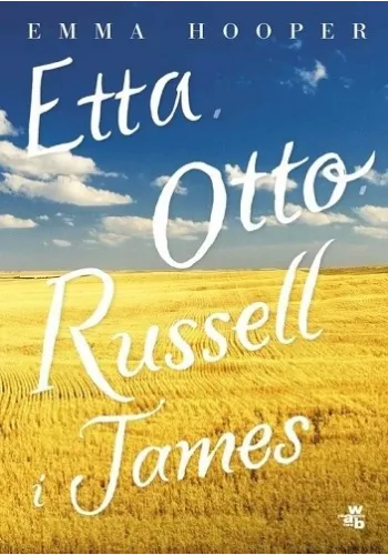 Etta, Otto, Russell i James