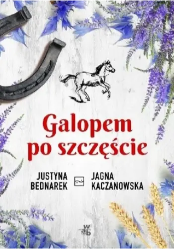 Galopem po szczęście